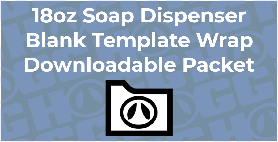 18oz Soap Dispenser Wrap Template