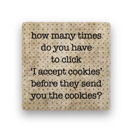 I Accept Cookies - Marble Coaster