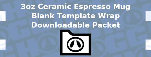 3oz Ceramic Espresso Mug Wrap Template