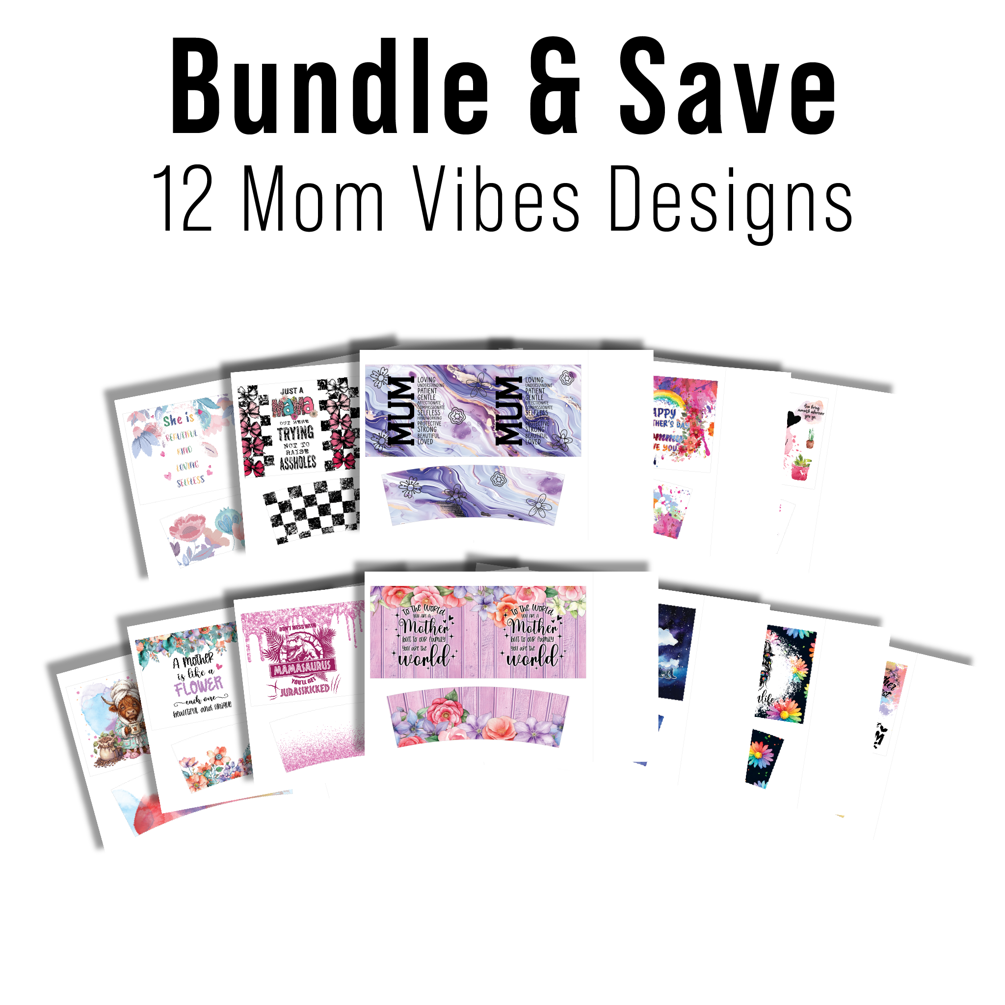 Digital Sublimation Designs - Mom Vibes Collection Tumbler Wraps