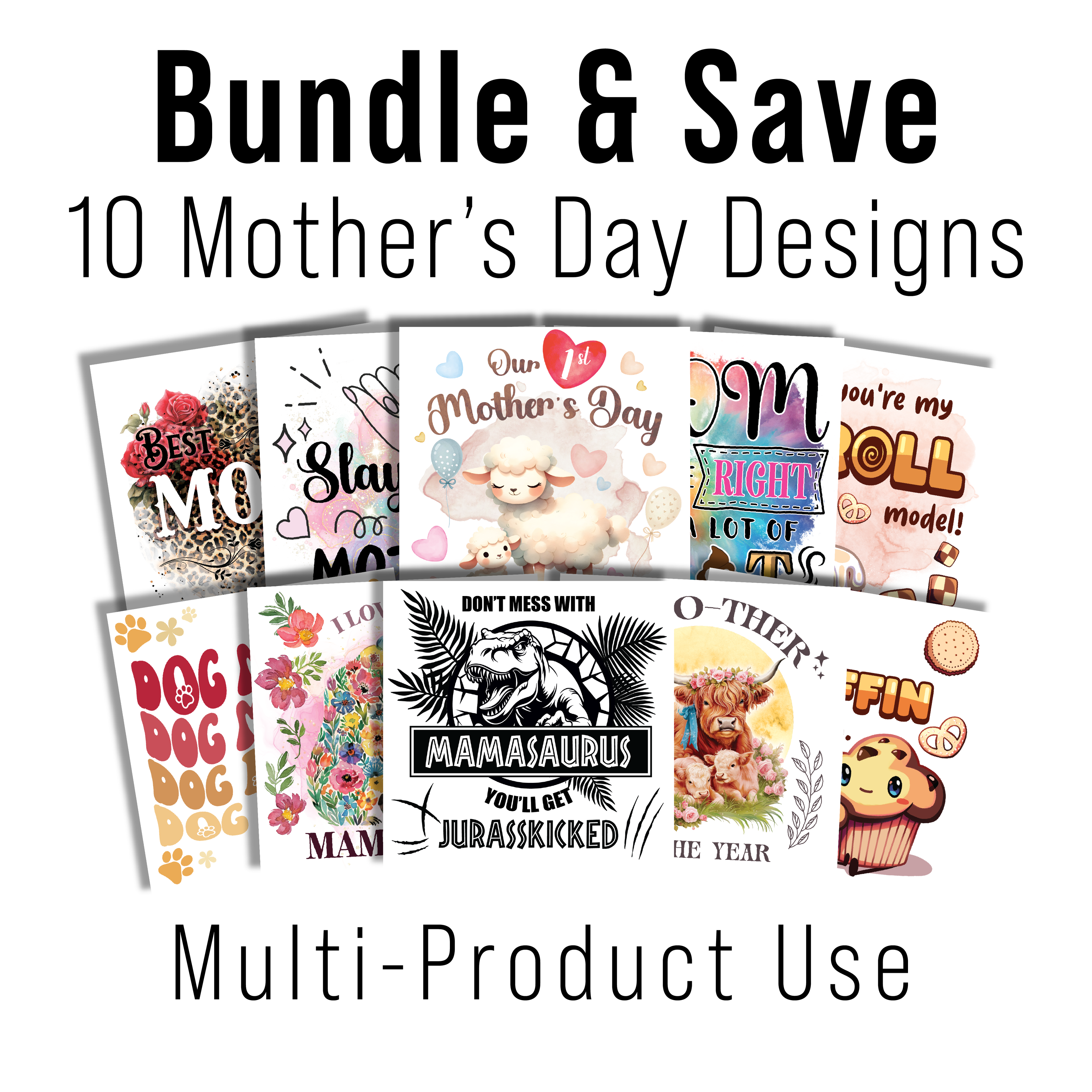 Multi Product Use - Digital Sublimation Designs - Mother's Day 2