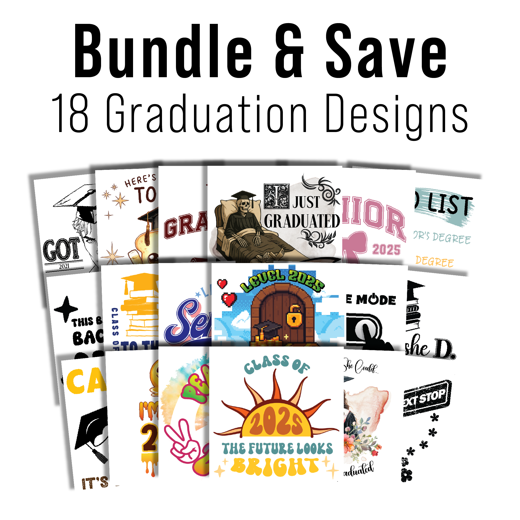Multi Product Use - Digital Sublimation Designs - Graduation 2025