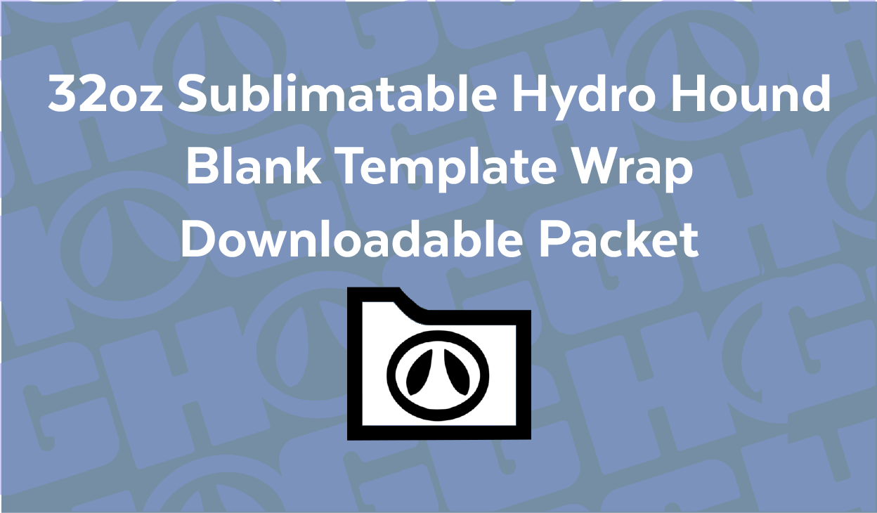 32oz Hydro Hound Wrap Template