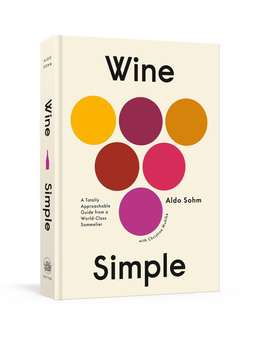 Signed Copy of Wine Simple: A Totally Approachable Guide from a World-Class Sommelier (Hardcover)
