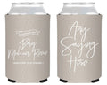 Any Saying Here with Modern Script Baby Shower Neoprene Can Cooler
