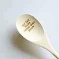 My Dad Cooks Better Than Yours Engraved Spoons