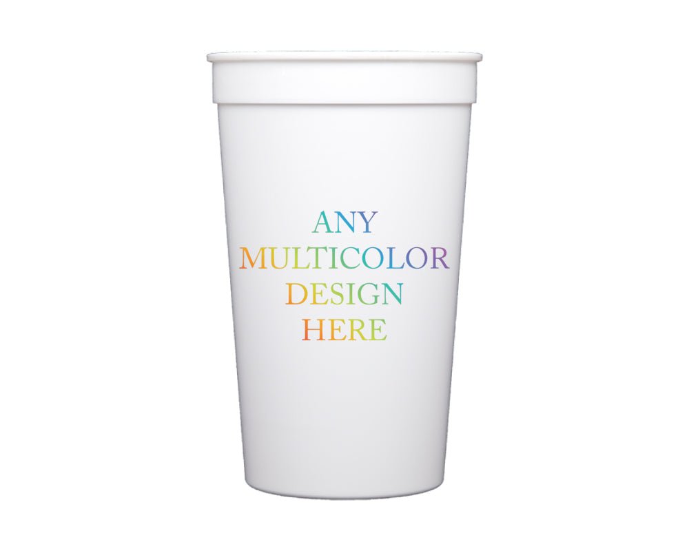 Custom 22oz Full Color Stadium Cups