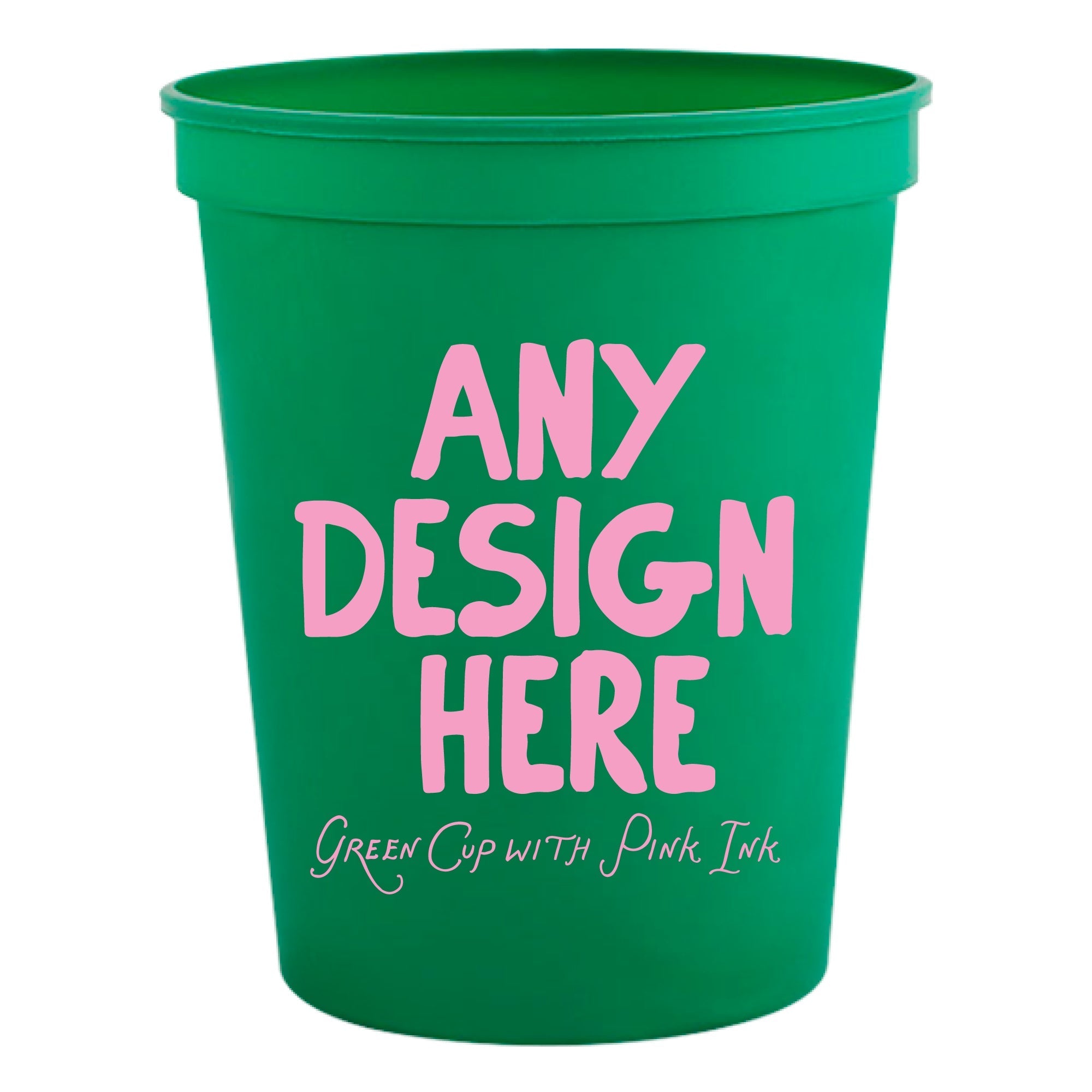 Custom Green Stadium Cups with Pink Ink