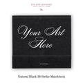 Custom Natural Black Luxe 30 Strike Matchbooks