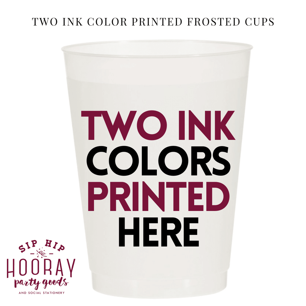 Custom Two Ink Color Frosted Cups