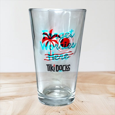 Tiki Docks Forget Worries Here Pint Glass