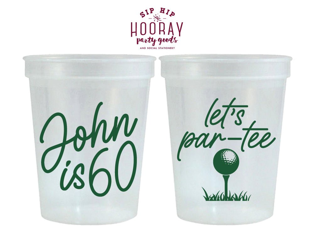 Let's Par Tee Custom Golf Birthday Party Stadium Cups