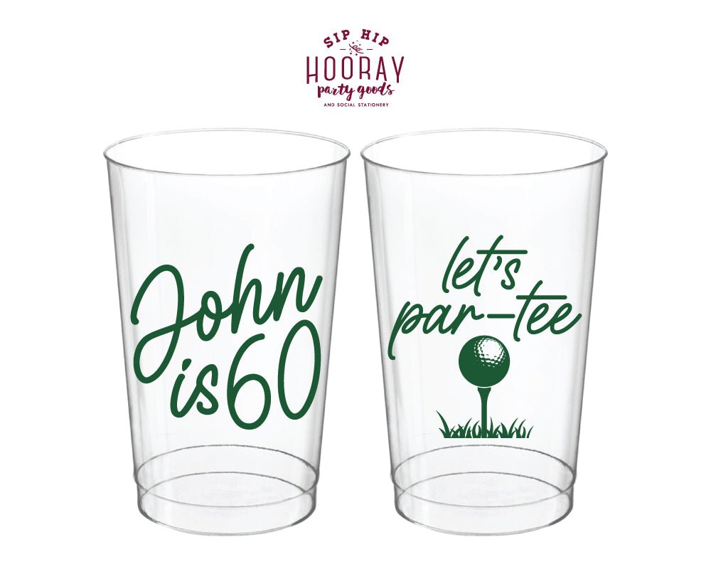 Personalized Hard Plastic Golf Birthday Cups Let's Par Tee