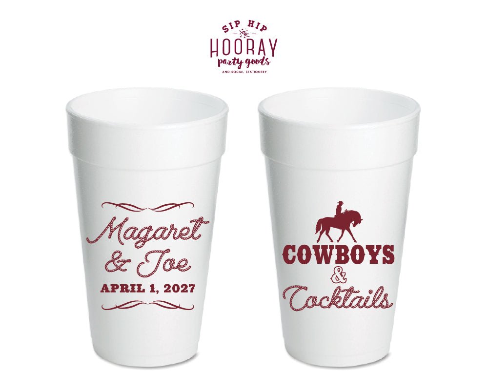 Personalized Western Wedding Foam Cups Cowboys and Cocktails