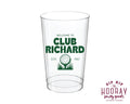 Welcome To The Golf Club Custom Hard Plastic Cups