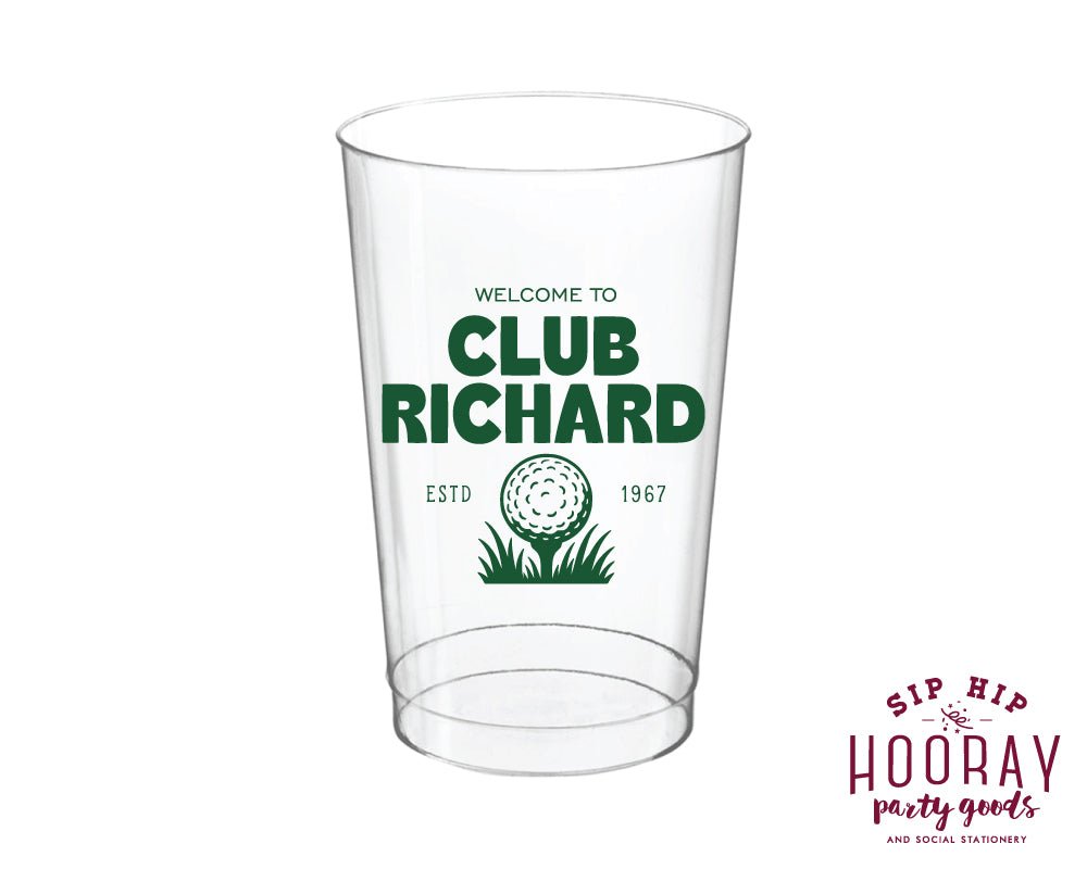 Welcome To The Golf Club Custom Hard Plastic Cups