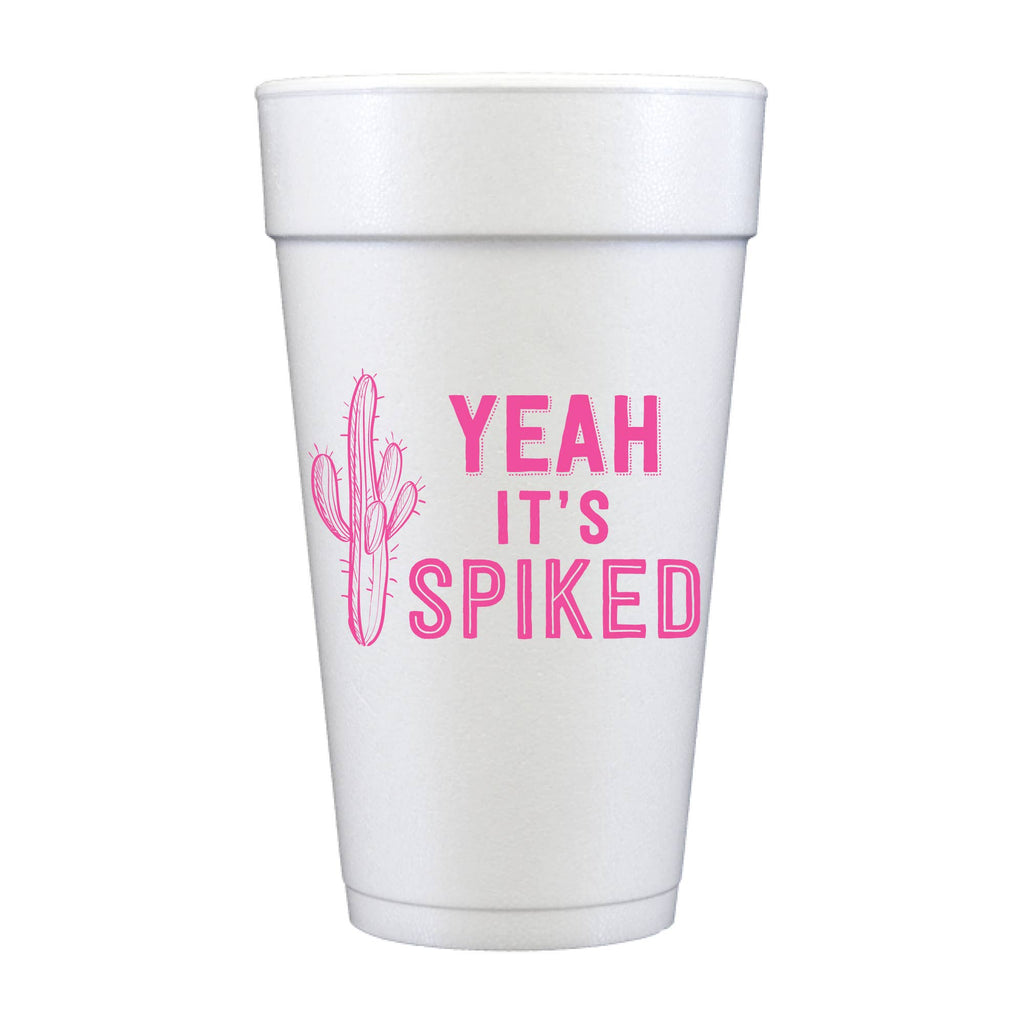 Yeah It's Spiked Cactus Cinco De Mayo Foam Cups - Fiesta